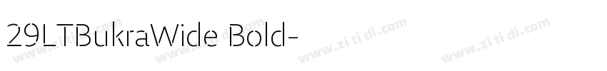 29LTBukraWide Bold字体转换